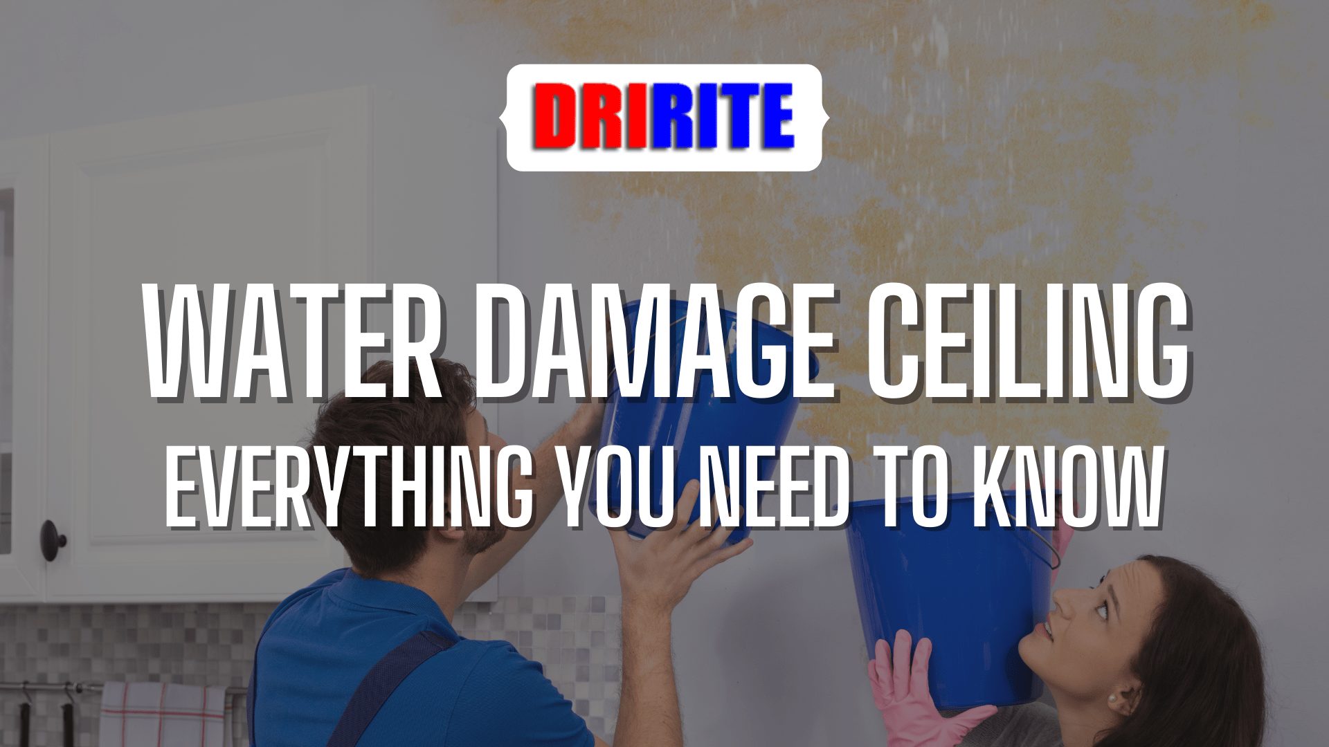 Water Damage Ceiling Everything You Need to Know