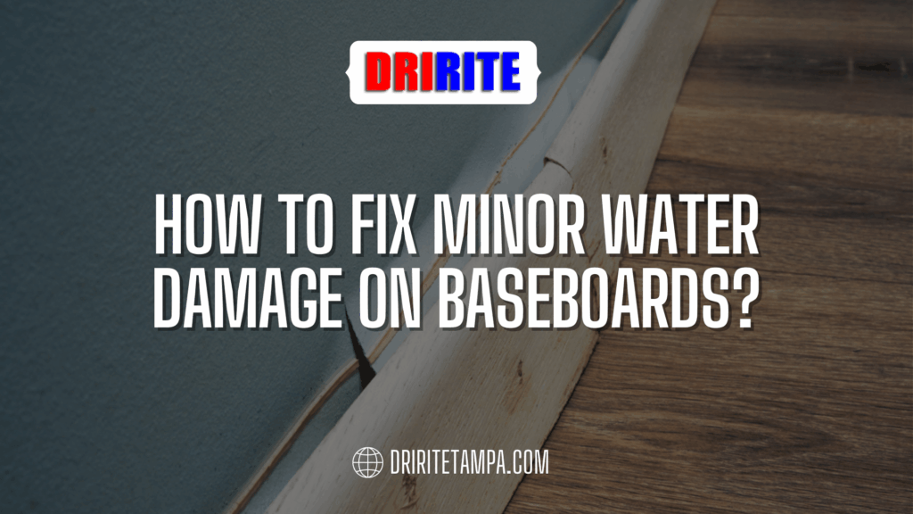 How to Fix Minor Water Damage on Baseboards?